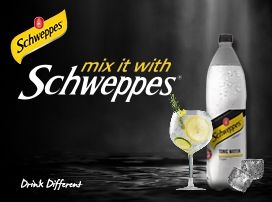 Mix it with Schweppes